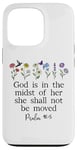 Coque pour iPhone 13 Pro God is in the Midst of Her She Will Not Be Moved Psalm 46:5