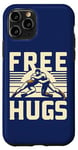 iPhone 11 Pro Free Hugs Funny Wrestlers Quote MMA Sport Wrestling Shows Case