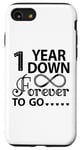 iPhone SE (2020) / 7 / 8 1st Wedding Anniversary Cute 1 Year Down Forever To Go Case