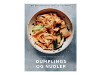 Dumplings Og Nudler - Av Middlehurst Pippa - Bok (Innbundet Bok) | Språk: Dansk