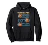 i love cowboy and pizza Cowboy the good the bad the messy Pullover Hoodie