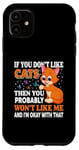 Coque pour iPhone 11 Si vous n'aimez pas les chats, vous n'aimerez probablement pas moi et moi