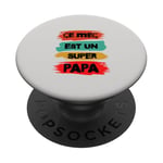 Ce mec est un super papa cadeau drôle papa fête des pères PopSockets PopGrip Adhésif