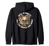 Hell is Empty All the Devils are Here - Shakespeare Quote Zip Hoodie