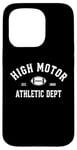 Coque pour iPhone 15 Pro High Motor Funny Sports - Blanc Athlète Cliche Drôle