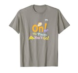 Dr. Seuss Oh The Places You'll Go T-shirt T-Shirt