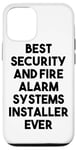 iPhone 13 Pro Best Security And Alarms System Installer Ever Case