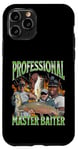 iPhone 11 Pro Professional Master Baiter Funny Fishing Pun Bootleg Graphic Case