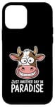 Coque pour iPhone 12 mini Just Another Day In Paradise Cow Humour Sarcasme Femmes Hommes