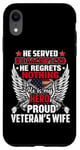 Coque pour iPhone XR He Is My Hero Proud Veteran's Wife American Flag Patriotic