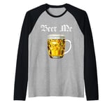 Beer me up beer drinker Bavaria folk festival Raglan Baseball Tee