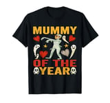 Mummy of the Year Funny mummified Mother Halloween Costume T-Shirt