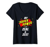 Womens My SuperPower is Zeal & Zest Comic Positivity V-Neck T-Shirt