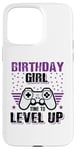 Coque pour iPhone 15 Pro Max Birthday Girl Time To Level Up Jeu vidéo Nerd