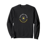 Think Like A Proton Always Stay Positive Funny Cute Science Sweatshirt