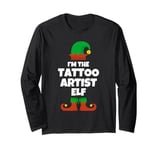 I'm The Tattoo Artist Elf Family Pajama Christmas Funny Long Sleeve T-Shirt