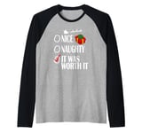 Nice Naughty Christmas Shirt It Was Worth It Funny Xmas Raglan Baseball Tee