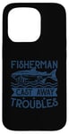 iPhone 15 Pro Fisherman Cast Away Troubles Case