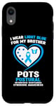 iPhone XR I Wear Light Blue for My Brother POTS Awareness Case