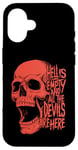 iPhone 16 Hell is Empty And All The Devils Are Here Shakespeare Skull Case