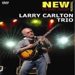 Larry Carlton Trio: The Paris Concert DVD