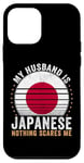 iPhone 12 mini My Husband is Japanese Nothing Scares Me Japan Case