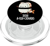 Jeu de mots amusant Sushi A-Fish-Cionado PopSockets PopGrip pour MagSafe