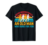 Old Man Running Humor Fitness Lover Funny Senior Runner T-Shirt