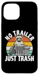 iPhone 15 No trailer just trash Raccoon Trashcan Garbage Case