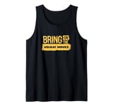 Bring on the Holiday Movies Festive Movie Lover Tank Top