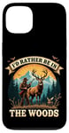 Coque pour iPhone 13 Deer Buck- I'd Rather Be In The Woods - Deer Huntsman