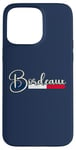 Coque pour iPhone 15 Pro Max Bordeaux Francia - Bordeaux Francia Script