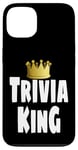 Coque pour iPhone 13 Gagnant de la couronne de Funny Trivia King Night Game Player Lover