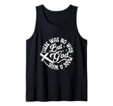 Inspirational Message There Was No Way But God Made A Way Tank Top