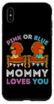 Coque pour iPhone XS Max Rose ou bleu Mommy Loves You sexe révéler maman fête prénatale