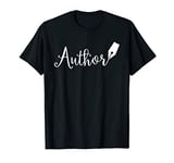 Author Pen Nib Writer Novelist Storyteller T-Shirt