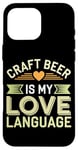 iPhone 16 Pro Max Craft Beer Enthusiast Local Brewery Fan Small Batch Beer Case