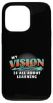 iPhone 13 Pro My Vision Board Is All About Learning Case