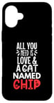 Coque pour iPhone 16 Plus Design avec puce de nom de chat – All You Need is Love !