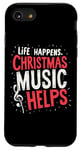 iPhone SE (2020) / 7 / 8 Cute Musical Christmas Life Happens Christmas Music Helps Case