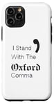 iPhone 11 Pro Oxford Comma Funny English Grammar Case