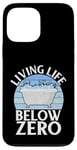 Coque pour iPhone 13 Pro Max Bain glacé Living Life below Zero