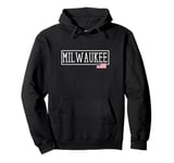 Milwaukee City USA Flag State Traveling US America Town Pullover Hoodie