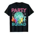 Party Squad a Team Dance Disco Ball Celebration Dancing Crew T-Shirt