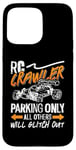 iPhone 15 Pro Max RC Crawler Parking Only Loves Remote Control RC Model Racing Case