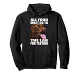 Funny Chocolate Labrador Retriever The Lab Food Lab Mom Dad Pullover Hoodie