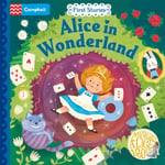 Alice in Wonderland  A Push, Pull, Slide Book