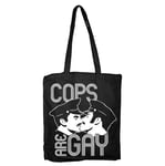 Cops Are Gay Tote Bag