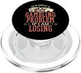 Seul problème de jeu si je perds Poker Hands Player Poker PopSockets PopGrip pour MagSafe