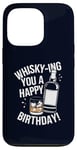 Coque pour iPhone 13 Pro Whisky-Ing You A Happy Birthday! Jeu de mots à boire de l'alcool